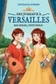 Nathalie Somers - Des jumeaux à Versailles, tome 1 - Roi-Soleil, nous voilà !.