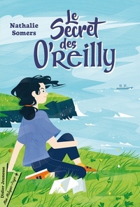 Nathalie Somers - Le secret des O'Reilly.