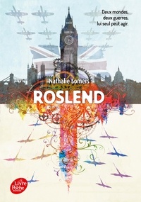 Nathalie Somers - Roslend Tome 1 : La bataille d'Angleterre.