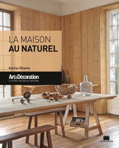 La maison au naturel