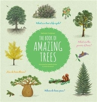Nathalie Tordjman - The Book of Amazing Trees.