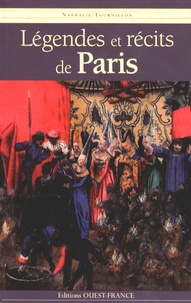 Nathalie Tournilon - Légendes et récits de Paris.