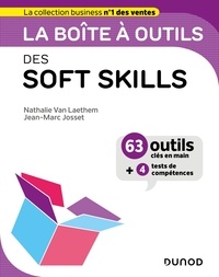 Nathalie Van Laethem et Jean-Marc Josset - La boîte à outils des Soft skills.
