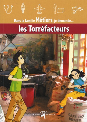 Nathalie Vendrand et Muriel Gillot - Les Torréfacteurs.