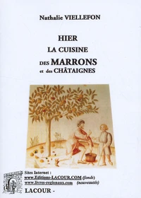 Hier la cuisine des marrons et des châtaignes