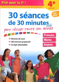 30 séances de 30 minutes maxi pour réviser toute son année - Prêt pour la 3e!.pdf