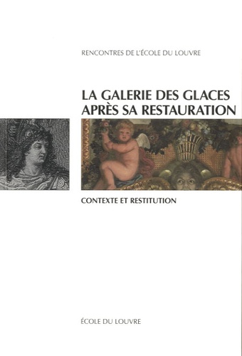 Nathalie Volle et Nicolas Milovanovic - La galerie des Glaces après sa restauration - Contexte et restitution.