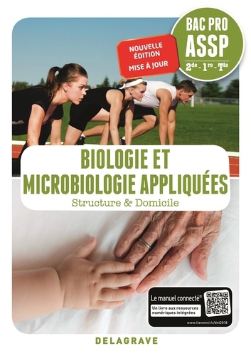 Biologie et microbiologie appliquées 2de-1re-Tle Bac Pro ASSP. Pochette élève  Edition 2018