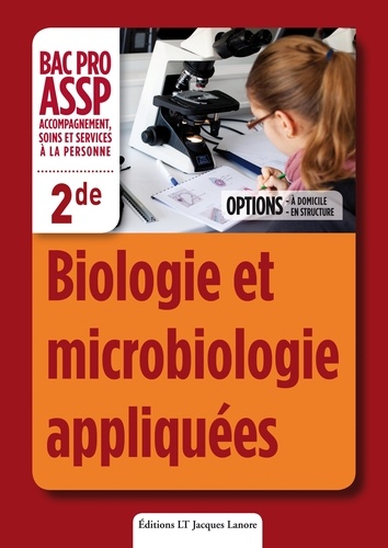 Nathalie Vouriot et Michèle Terret-Brangé - Biologie et microbiologie appliquées 2e Bac Pro ASSP.