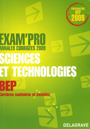 Nathalie Vouriot-Gieure - Sciences et technologies épreuve EP2 BEP CSS - Annales corrigées.