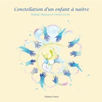 Nathalie Wargnies - Constellation d'un enfant à naître.
