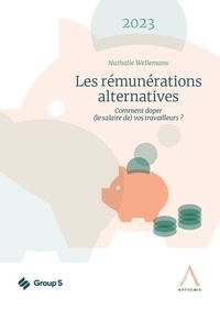Téléchargement du livre électronique gratuit au format epub Les rémunérations alternatives par Nathalie Wellemans