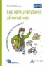 Nathalie Wellemans - Les rémunérations alternatives - COmment doper (le salaire de) vos travailleurs ?.