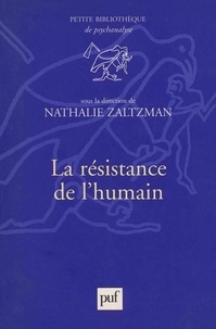 Nathalie Zaltzman - La résistance de l'humain.