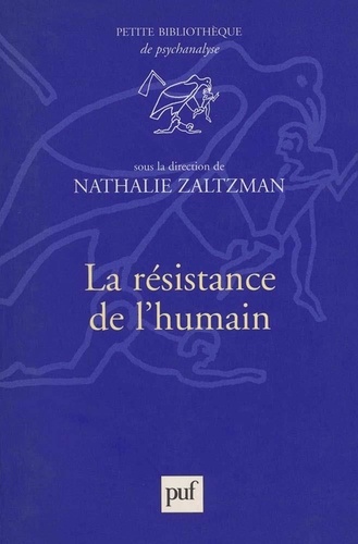 La résistance de l'humain
