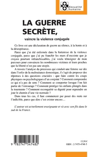 La guerre secrète. Vaincre la violence conjugale