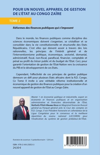Pour un nouvel appareil de gestion de l'Etat au Congo Zaïre. Tome 2, Réformes des finances publiques qui s'imposent