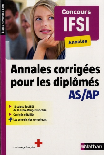  Nathan - Annales corrigées pour les diplômes AS/AP² - Concours IFSI.