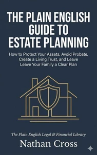 The Plain English Guide to Estate Planning