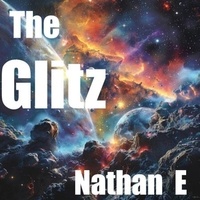  Nathan E - The Glitz.