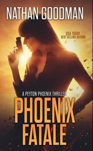  Nathan Goodman - Phoenix Fatale.