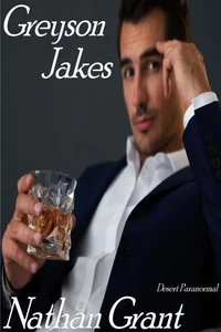 Greyson Jakes - Desert Paranormal