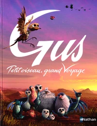 Gus, petit oiseau, grand voyage
