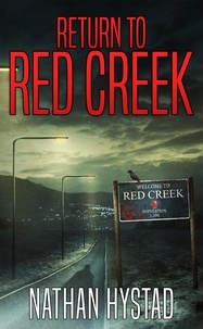  Nathan Hystad - Return to Red Creek - Red Creek, #2.