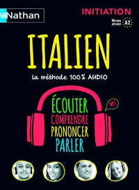 Italien, la méthode 100% audio - Initiation, niveau atteint A2.pdf