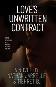 Love's Unwritten Contract