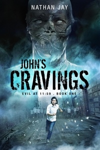  Nathan Jay - John's Cravings - Evil at 11:59, #1.