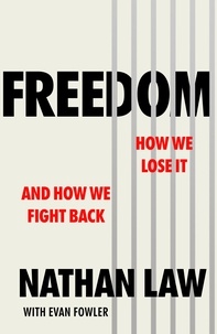 Nathan Law et Evan Fowler - Freedom - How we lose it and how we fight back.