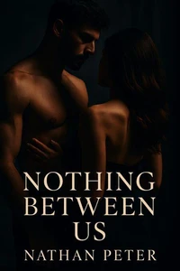 Nothing Between Us