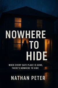 Nowhere to Hide