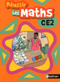 Nathan - Réussir les maths CE2.