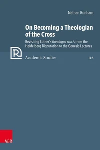 On Becoming a Theologian of the Cross