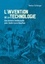 L'Invention de la technologie. Une histoire intellectuelle avec André Leroi-Gourhan