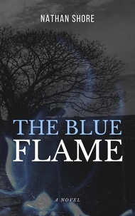  Nathan Shore - The Blue Flame.