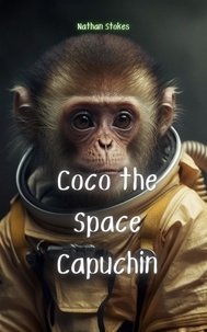  Nathan Stokes - Coco the Space Capuchin.