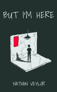 But I’m Here