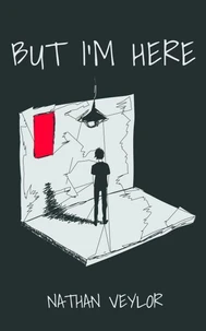 But I’m Here