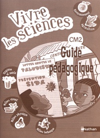  Nathan - Vivre les sciences CM2 - Guide pédagogique.