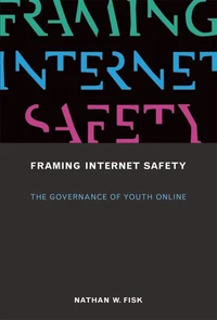 Framing Internet Safety