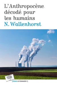 L'Anthropocène décodé pour les humains