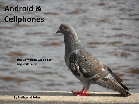  Nathanial John - Android &amp; Cellphones.
