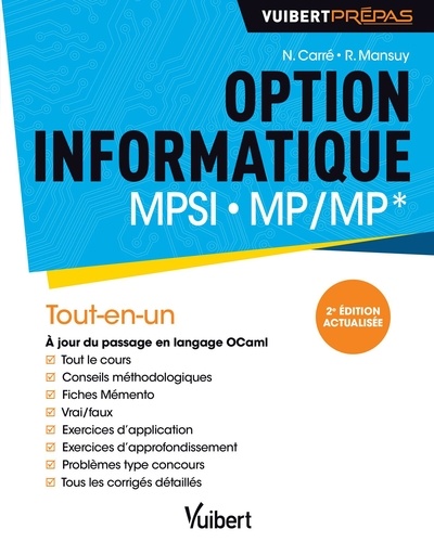 Option informatique MPSI-MP/MP*. Tout-en-un 2e édition