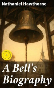 A Bell's Biography