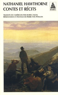 Nathaniel Hawthorne - Contes et récits.