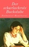 Nathaniel Hawthorne - Der scharlachrote Buchstabe.