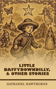 Little Daffydowndilly, and other stories